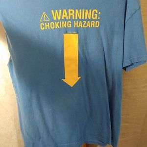 Choking Hazard Tee Shirt